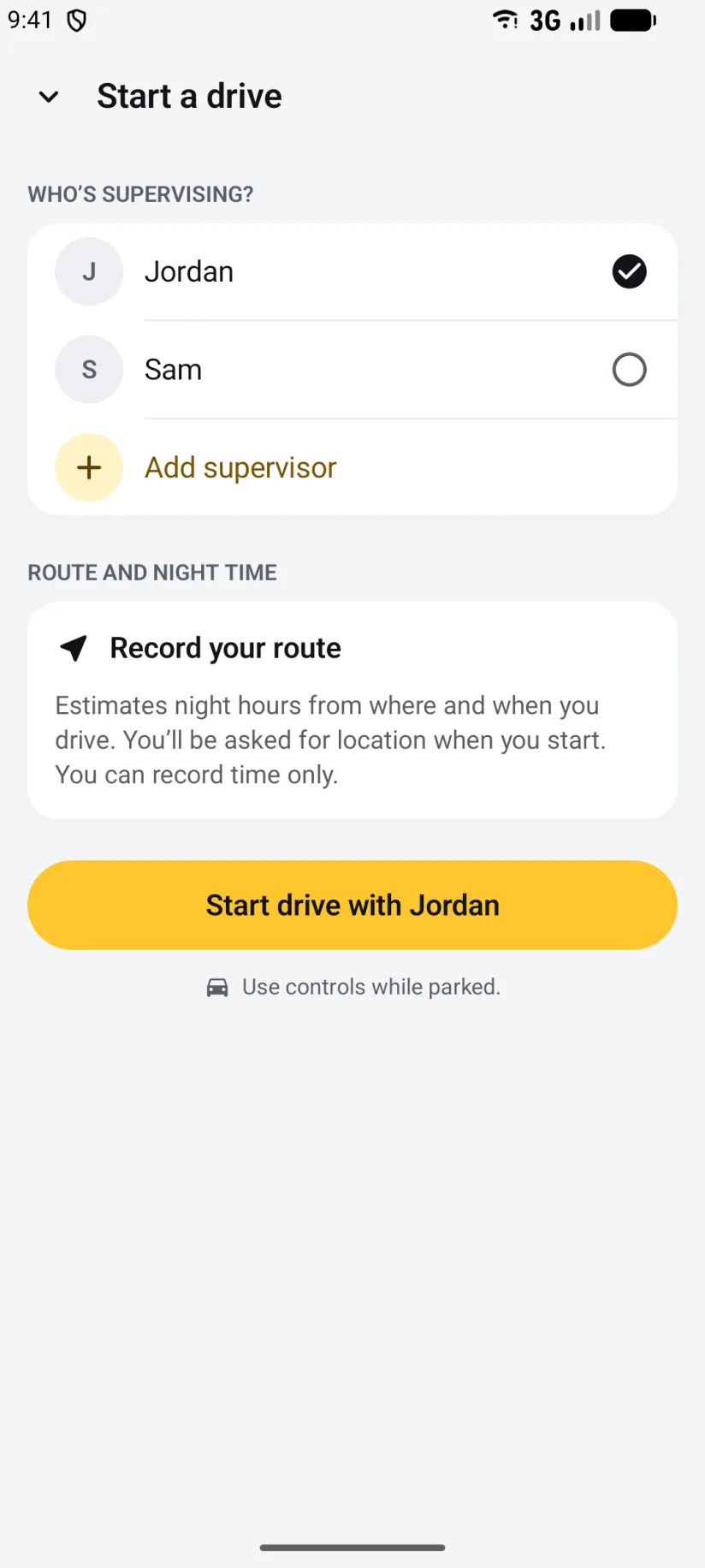Start a drive on Android: pick who's supervising, choose whether to record your route, and start